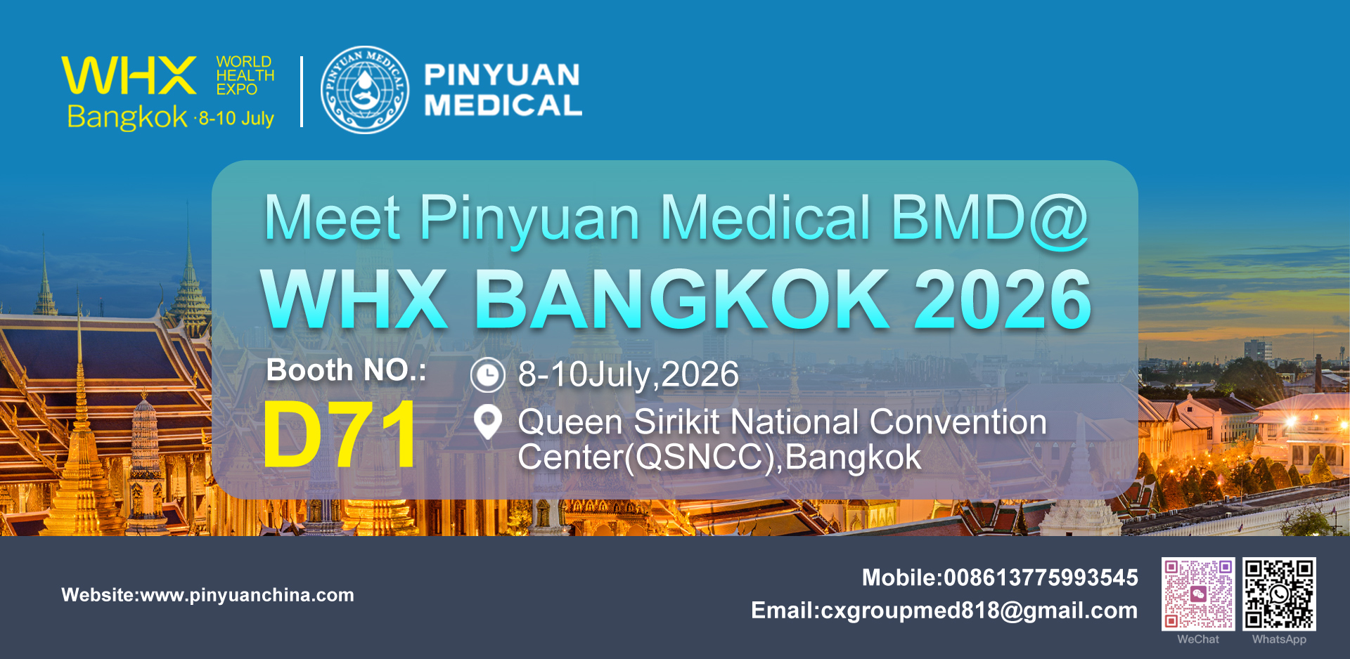 In July, Pinyuan Medical invites you to the 2026 Asia International Medical Equipment Exhibition WHX Bangkok in Bangkok, where we will explore new opportunities in the ASEAN medical market.  